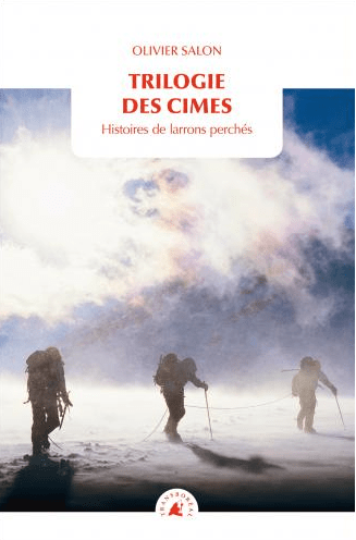 TRILOGIE DES CIMES - Olivier Salon